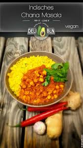 Ayurveda Rezepte Fur Eine Gesunde Ernahrung Und Zum Abnehmen Deli Berlin Kochideen Rezepte In 2020 Rezepte Chana Masala Ayurvedische Rezepte