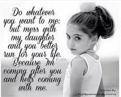 40 miss you dad quotes poems and messages shutterfly. 25 Hurt My Daughter And I Will Hurt You Ideas Mom Quotes Daughter Quotes My Children Quotes