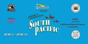 Lighthouse Repertory Theatre presents Rodgers and Hammerstein's South Pacific