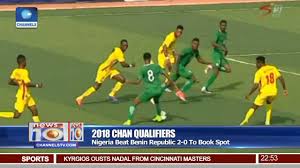 Head coach of the super eagles, gernot rohr, has confirmed there are no injury worries ahead of the team's 2022 africa cup of nations qualifier against benin republic on saturday. Nigeria Beat 2 0 Benin Republic To Qualify For 2018 Chan 19 08 17 Pt 4 News 10 Youtube