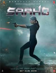 Saaho Shraddha Kapoor New Posters Indian Movies Top Gallery Watch Bollywood Movies Online New Poster Indian Movies