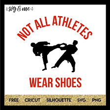 Download Free Svg Karate Not All Athletes Wear Shoes Karate Svg Me