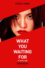 Is a popular song by | create your own tiktok videos with the r.tee x anda. Yg Family R Tee X Anda ë­˜ ê¸°ë‹¤ë¦¬ê³  ìžˆì–´ What You Waiting For Facebook