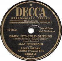 78 Rpm Ella Fitzgerald And Louis Jordan Baby It S Cold Outside Don T Cry Cry Baby Decca Usa 24644