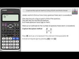 Capture Recapture Method Using Solve And Ratio Mode On Casio Classwiz Fx 991exthe Calculator Guide How To Find Out Graphing Calculator Calculator