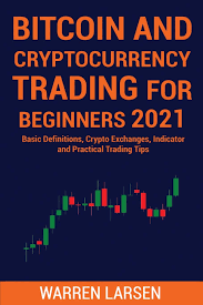 Invest at your own risk! Bitcoin And Cryptocurrency Trading For Beginners 2021 Basic Definitions Crypto Exchanges Indicator And Practical Trading Tips Thepressfree