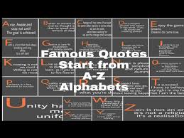 (vormals google inc.) ist eine global agierende holding, die unter ihrem dach verschiedene tochterunternehmen verwaltet. Famous People Quotes Which Start From A To Z Alphabets Inspirational Quotes Youtube