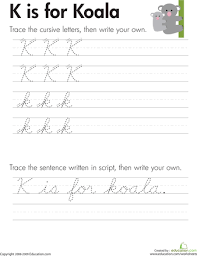 Cursive Handwriting K Is For Koala Worksheet Education Com Teaching Cursive Cursive Handwriting Practice Learn Handwriting