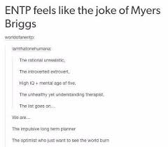 28 Times When Tumblr Got Myers Briggs Right Entp Personality Type Entp Enfp Personality
