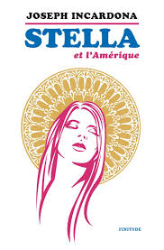 Stella et l'Amérique