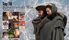 9 historical fiction books about artists. Top 10 Revolutionary War Movies Journal Of The American Revolution