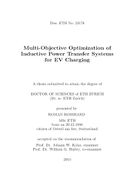 The following evidence and information regarding u.s. Thesis Bosshard Ipt 2015 Web Version Multi Objective Optmization Of Inductive Power Transfet Systems For Ev Charging Electric Vehicle Battery Charger