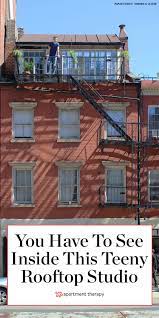 You Have To See Inside This Teeny Tiny Nyc Rooftop Studio Studio Apartment Layout Small Studio Apartments Tiny Studio Apartments