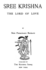Sree Krishna the Lord of Love