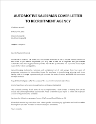 Don't include these things in your cover letter. Car Salesman Cover Letter Sample