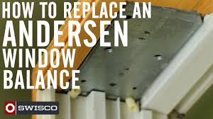 how to replace an andersen window balance