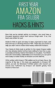 How much does it cost? First Year Amazon Fba Seller Hacks Hints Proven To Help You Make Money Online Hadjimaleki Jane 9781546377559 Amazon Com Books