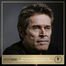 Actor Willem Dafoe will be honored with the 2,768th star