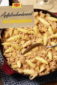 Apfelrahmkraut Mit Schupfnudeln Rezept Rezepte Lebensmittel Essen Warmes Essen