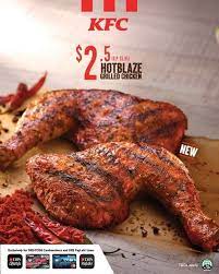 Check spelling or type a new query. 15 26 May 2019 Kfc Hot Blaze Grilled Chicken Promotion Sg Everydayonsales Com
