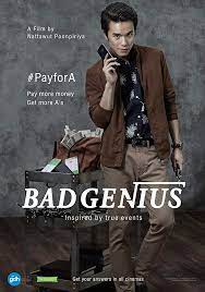 Bad genius 2017 lynn, after helping her friends to find the grades that they desire, a student, develops the thought of starting a bigger company. Chalard Games Goeng 2017 In 2021 Bad Genius Bad Genius Movie Bad