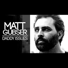 Amazon.com: Daddy Issues [Explicit] : Matt Gubser: Digital Music
