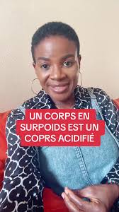 Un corps en surpoids est un corps acidifié