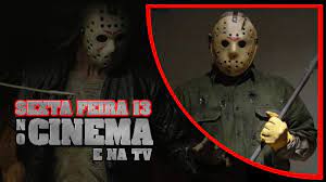 Maybe you would like to learn more about one of these? Sexta Feira 13 No Cinema E Na Tv Tudo Sobre Seu Filme