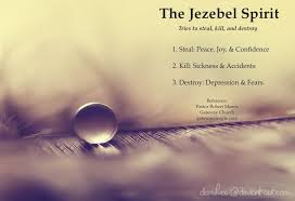 The Jezebel Spirit By Pastor Robert Morris Jezebel Spirit Jezebel Spirit Quotes
