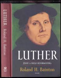 📙 Luther : život a dielo reformátora