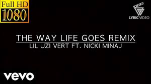 Posted on november 3, 2017 by. Download Lil Uzi Vert The Way Life Goes Remix Feat Nicki Minaj Lyrics Mp4 Mp3 3gp Naijagreenmovies Fzmovies Netnaija