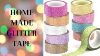 DIY-Homemade Glitter tape/ Glitter tape making at home/DIY Washi Tape/  Homemade