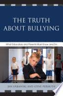 See what jan urbański (janurbanski) has discovered on pinterest, the world's biggest collection of ideas. The Truth About Bullying What Educators And Parents Must Know And Do Jan Urbanksi Steve Permuth Google Books