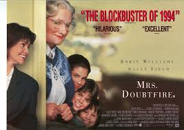 Doubtfire that she's happier when she's not around daniel. Notes On Films Mrs Doubtfire 1993 After 25 Years A Re Appraisal