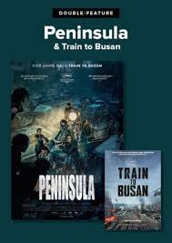 Peninsula takes place four years after train to busan as the characters fight to escape the land that is in ruins due to an unprecedented disaster. Double Feature Train To Busan Peninsula Cineplex Munster