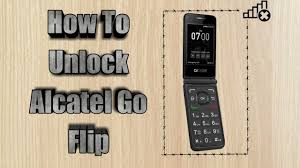 Your order will be processed. How To Unlock Alcatel Go Flip Sim Unlock Alcatel Go Flip Youtube