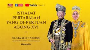 Petition to rulers of malaysia to endorse pakatan harapan government. Langsung Agongkita Istiadat Pertabalan Yang Di Pertuan Agong Xvi Youtube