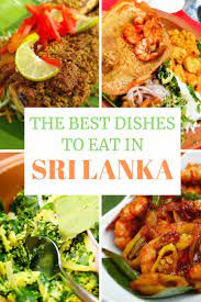 Sri Lankan Food Guide Amazing Sri Lankan Dishes You Must Try Sri Lankan Recipes Food Guide Food