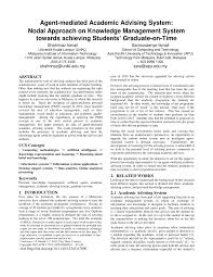 There is many reason why you should consider unikl as your study destination. Pdf Agent Mediated Academic Advising System Nodal Approach On Knowledge Management System Towards Achieving Students Graduate On Time