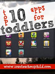 17 apps to educate + entertain toddlers. Top 10 Apps For Toddlers