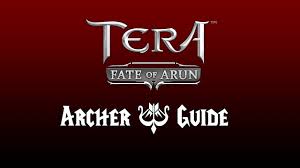 Available english and russian languages. Tera Archer Guide