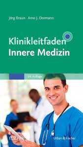 • willkommen beim teil 1. Klinikleitfaden Innere Medizin 14 Auflage 2019 Isbn 978 3 437 22184 2 Lehmanns De