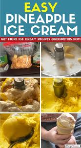 Pineapple Ice Cream In Ice Cream Maker Recipe This Receita