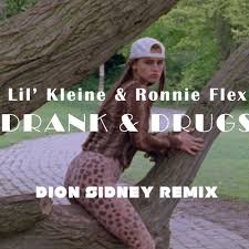 Lil kleine ronnie flex stoff schnaps prod jack hirak official german video. Lil Kleine Ronnie Flex Drank Drugs Dion Sidney S Addicted Remix By Dion Sidney Free Download On Toneden