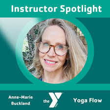 Meet Anne-Marie Buckland, our dynamic and dedicated Yoga Flow instructor at  the YMCA of Greenwich! 🧘 Anne-Marie has taught yoga for almost twenty  years, training under legendary yoga instructors like Bikram, Rajashree,