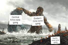 Eastern Time Zone Gang Rise Up Dankmemes