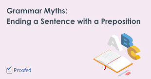We did not find results for: Grammar Myths Ending A Sentence With A Preposition