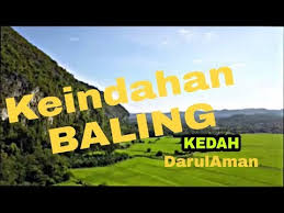 Follow kami di facebook dan. Kedah Baling Tempat Patut Dilawati Pelancongan Di Kedah Viral Youtube