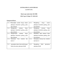 Buku modul bahan ajar konstruksi jalan dan jembatan smk kurikulum 2013 revisi 2017 untuk bidang keahlian. Kisi Kisi Soal Estimasi Biaya Konstruksi Kelas Xii Jawabanku Id