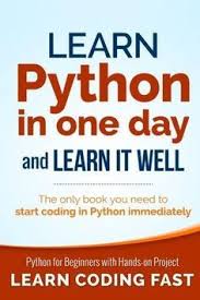 Learn Python In One Day And Learn It Well Pdf Coding In Python Python Programming Computer Programming